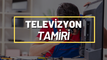 TV TAMİRİ